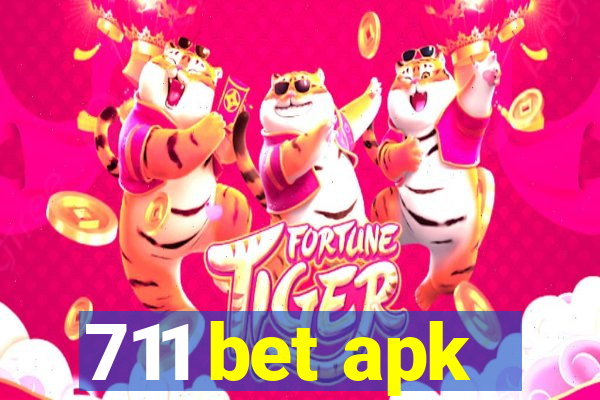 711 bet apk